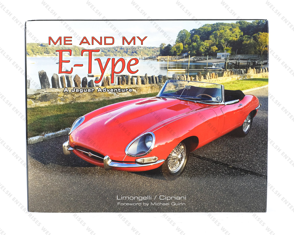 Me and My E-Type A Jaguar Adventure Book