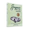 Jaguar XK120 Explored
